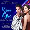 Kaun Tujhe Finding the Light - Arjun